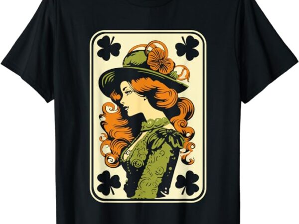 Female leprechaun shamrock card st paddys day festival women t-shirt