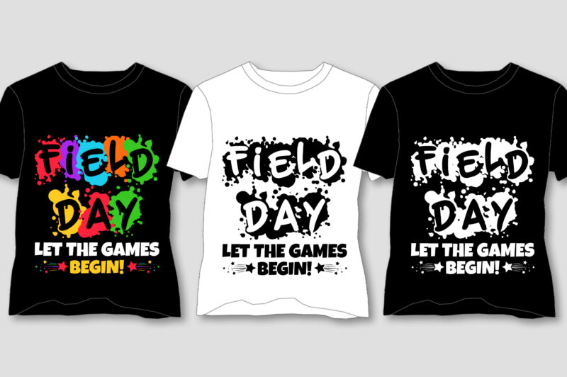 Field Day,Field Day TShirt,Field Day TShirt Design,Field Day TShirt Design Bundle,Field Day T-Shirt,Field Day T-Shirt Design