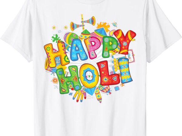 Happy holi t shirt festival colors india hindu women men kid t-shirt