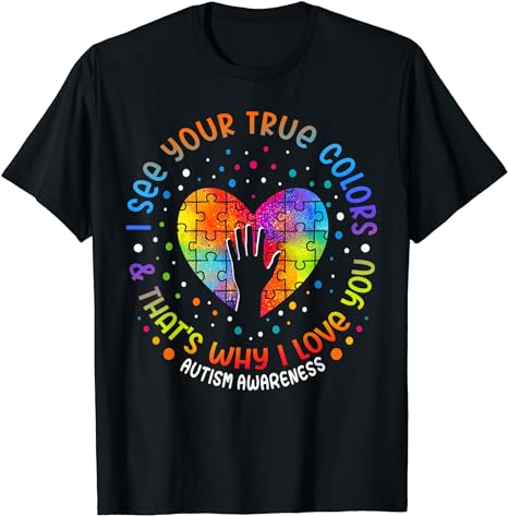 I See Your True Colors Puzzle World Autism Awareness Month T-Shirt