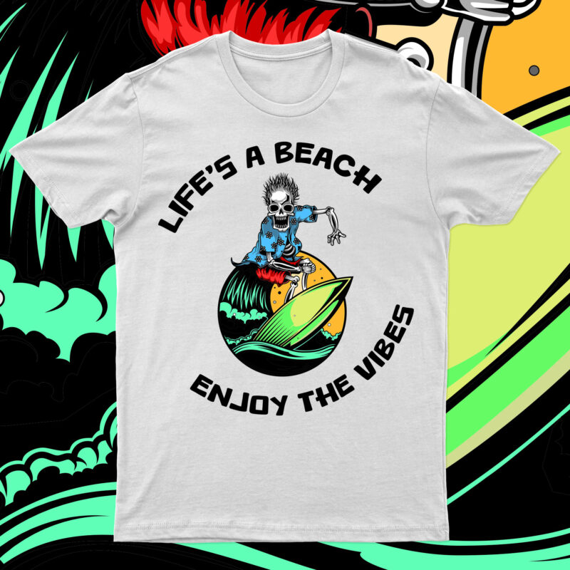 Life’s A Beach Enjoy The Vibes | T-Shirt Design For Sale!!