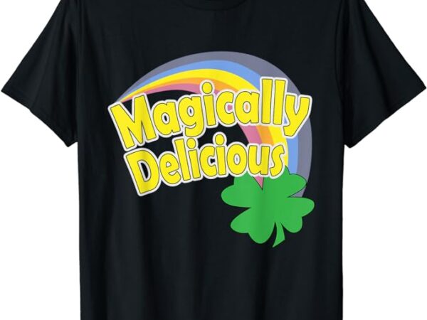 Magically delicious st. patrick’s day lucky charms rainbow t-shirt