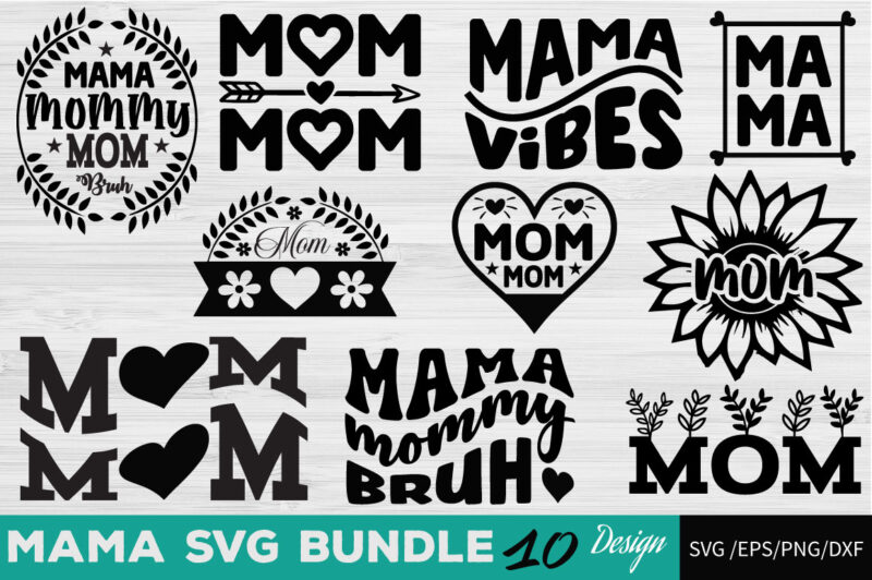 Mama T-shirt Bundle Mom Outline Clipart Mama Svg Bundle Mom Outline Clipart