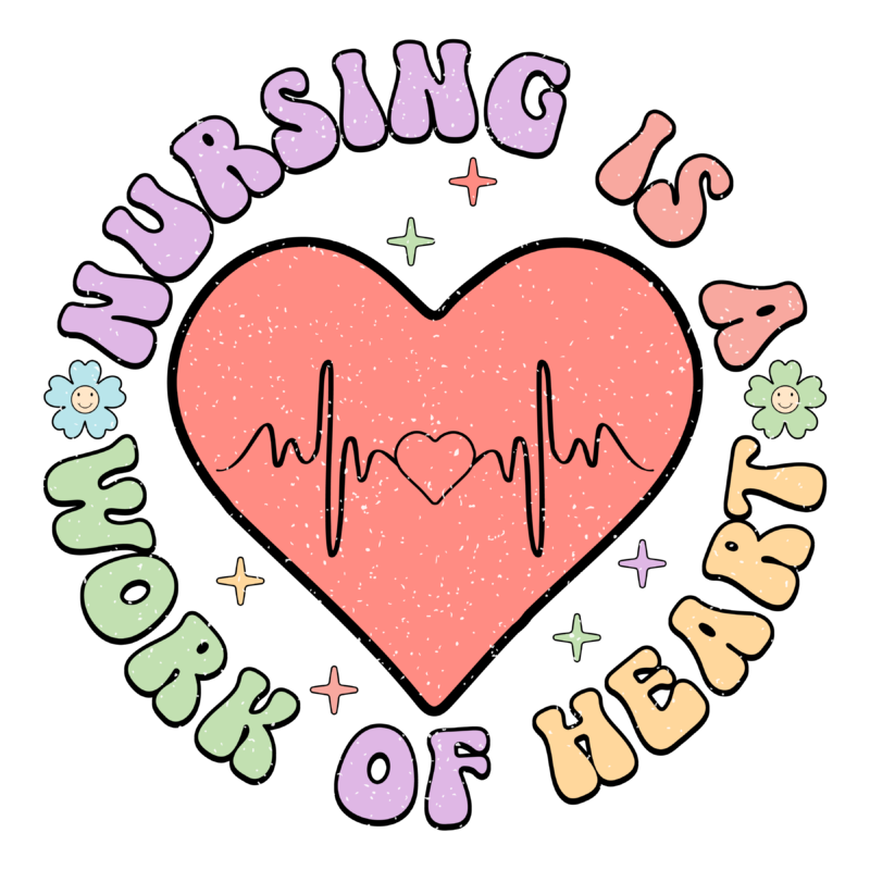 Nursing Is A Work Of Heart Retro PNG