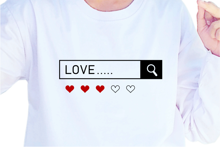 Search Love, Slogan Quotes T shirt Design Graphic Vector, Inspirational and Motivational SVG, PNG, EPS, Ai,