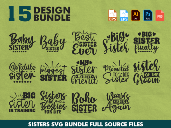 15 Files Sisters SVG Bundle For Commercial - Buy t-shirt designs