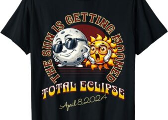 Total Solar Eclipse Chase 2024 Sun is Getting Mooned T-Shirt