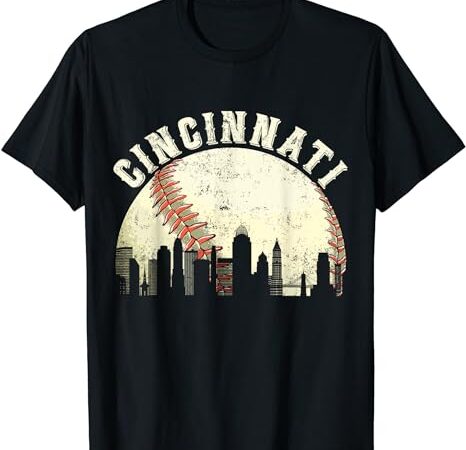 Vintage cincinnati cityscape baseball lover men women kids t-shirt