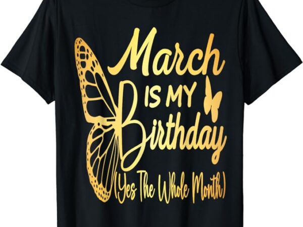 Women march birthday for women march is my birthday for girl t-shirt