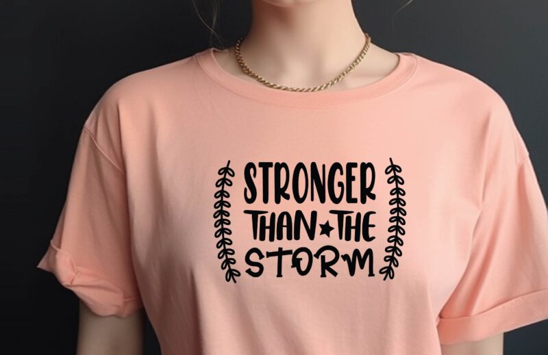 Stronger Than the Storm