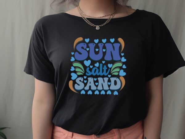 Sun salt sand t shirt template vector