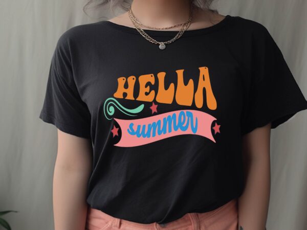 Hella summer graphic t shirt