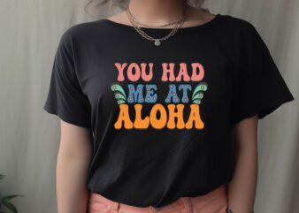 You Had Me at Aloha