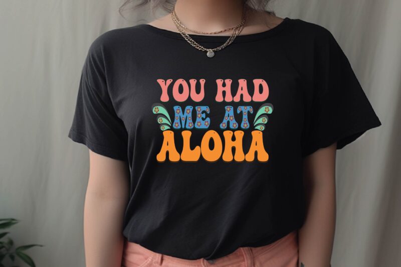 You Had Me at Aloha