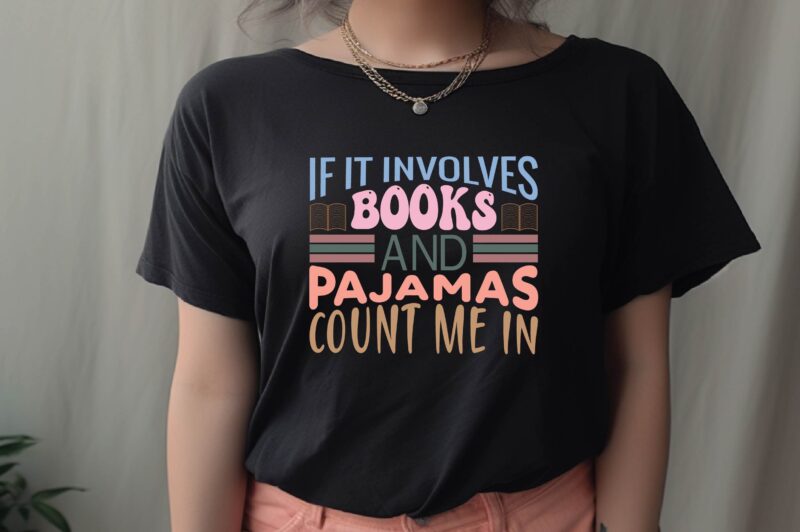 If It Involves Books and Pajamas Count me in