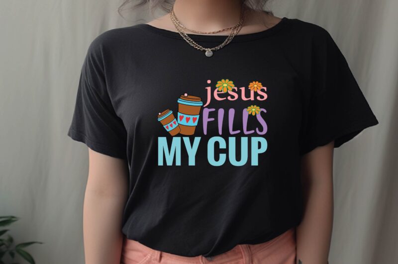 Jesus Fills My Cup