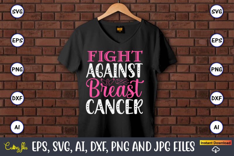 Fight Against Breast Cancer,World Cancer Day, Cancer svg, cancer usa flag, cancer fight svg, leopard football cancer svg, wear pink svg, tog