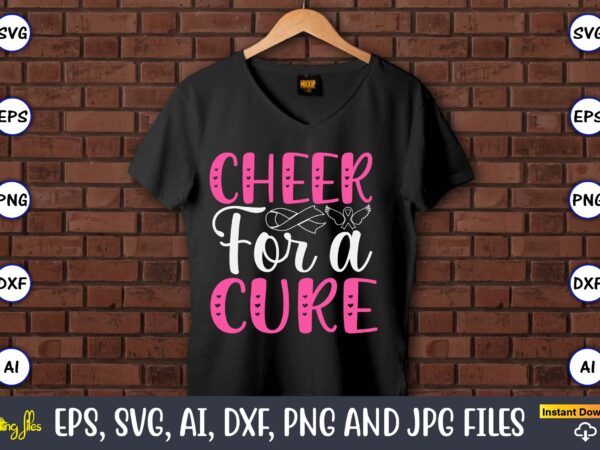 Cheer for a cure,world cancer day, cancer svg, cancer usa flag, cancer fight svg, leopard football cancer svg, wear pink svg, together we fi t shirt vector file