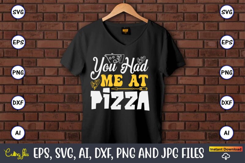 You Had Me At Pizza, Pizza SVG Bundle, Pizza Lover Quotes,Pizza Svg, Pizza svg bundle, Pizza cut file, Pizza Svg Cut File,Pizza Monogram,Piz