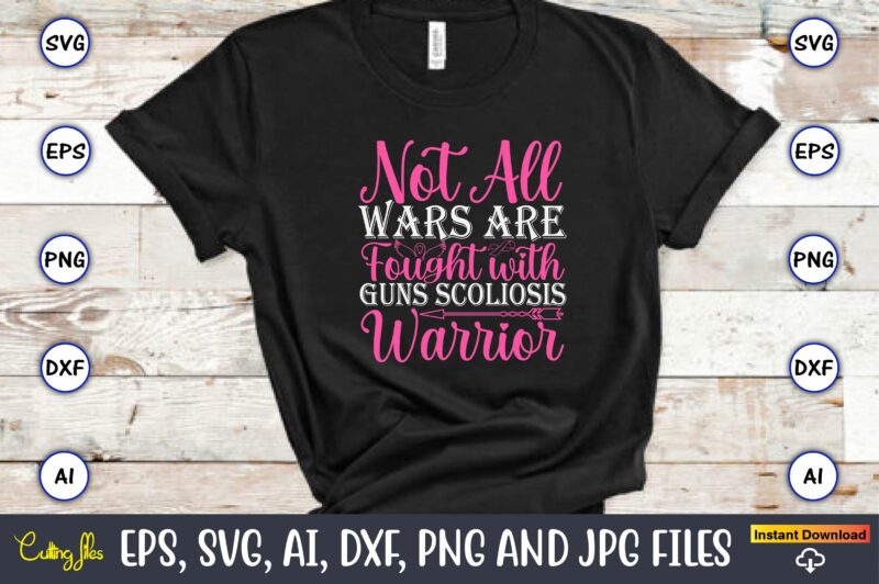 Not All Wars Are Fought With Guns Scoliosis Warrior,World Cancer Day, Cancer svg, cancer usa flag, cancer fight svg, leopard football cancer