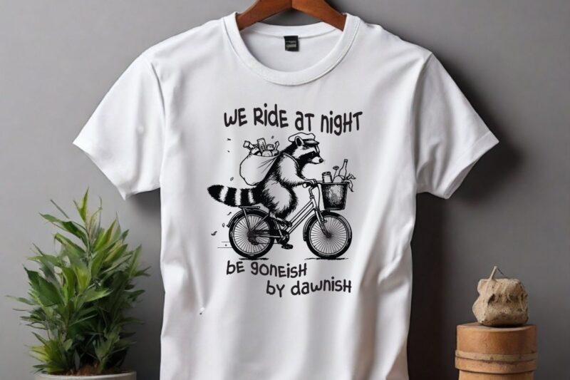 We ride at night funny raccoon ride a bicycle with Waste food design vector, Trash Panda Graphic Tee, Vintage Raccoon Shirt