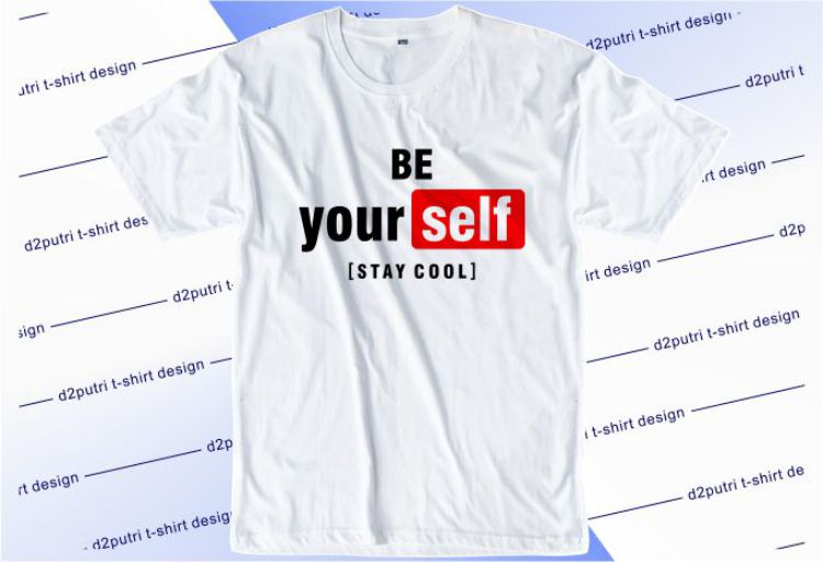 Be Yourself Stay Cool Svg, Slogan Quotes T shirt Design Graphic Vector, Inspirational and Motivational SVG, PNG, EPS, Ai,