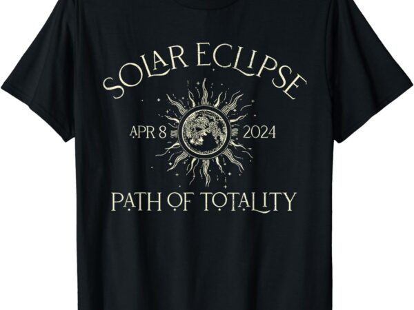 2 sides total solar eclipse 2024 april 0804 path of totality t-shirt