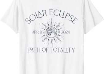 (2 sides) Solar Eclipse 2024 Path of Totality Total Solar T-Shirt
