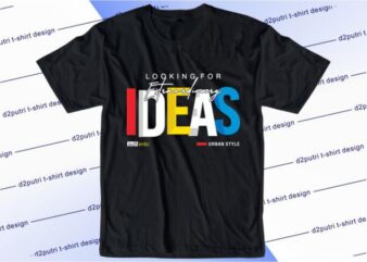 Ideas Svg, Slogan Quotes T shirt Design Graphic Vector, Inspirational and Motivational SVG, PNG, EPS, Ai,