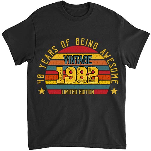 42 Year Old Gifts Vintage 1982 Limited Edition 40th Birthday T-Shirt ltsp