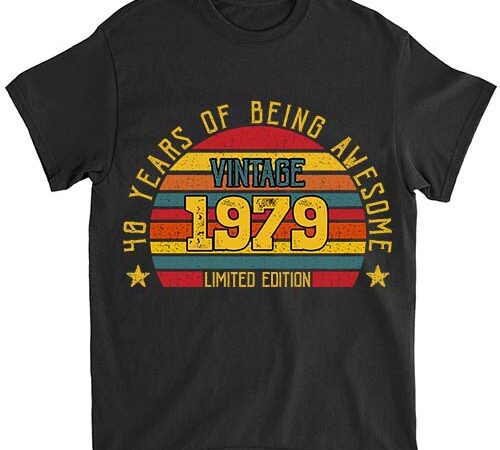 45 year old gifts vintage 1979 limited edition 40th birthday t-shirt ltsp