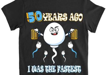 50 Years Ago I Was The Fastest Birthday Decorations T-Shirt ltsp