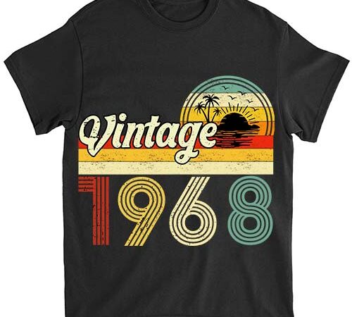 56 years old gifts vintage born in 1968 retro 56th birthday t-shirt ltsp