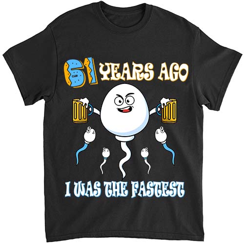 61 Years Ago I Was The Fastest Birthday Decorations T-Shirt ltsp