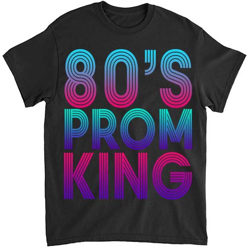 80_s Prom King Shirt Funny Disco Throwback Nostalgic Gift ltsp png file