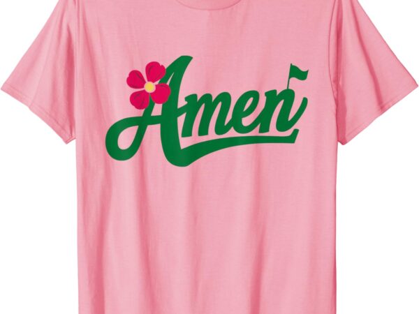 Amen master golf tournament golfing girl pink flower t-shirt