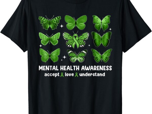 Butterfly mental health awareness accept love understand kid t-shirt