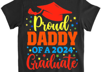 DADDY Senior 2024 Proud Dad Of A Class Of 2024 Graduate T-Shirt lts png file