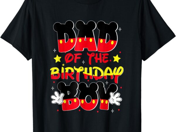 Dad and mom birthday boy mouse family matching t-shirt