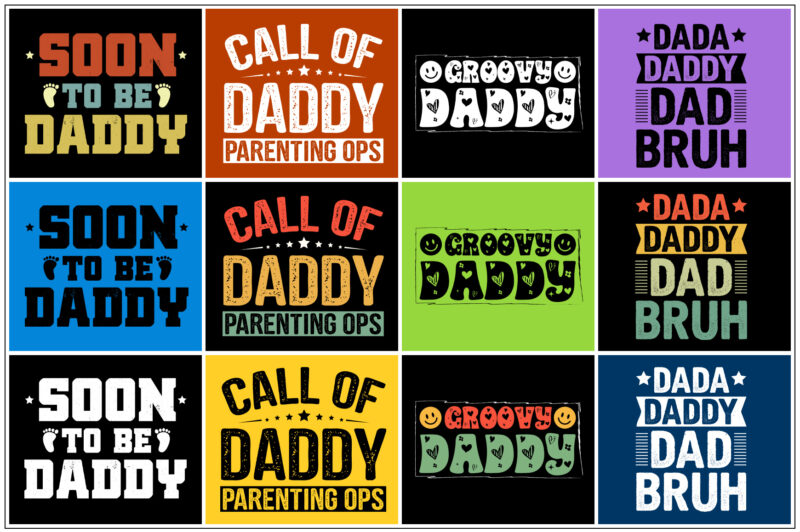 Daddy,Daddy TShirt,Daddy TShirt Design,Daddy TShirt Design Bundle,Daddy T-Shirt,Daddy T-Shirt Design,Daddy T-Shirt Design Bundle