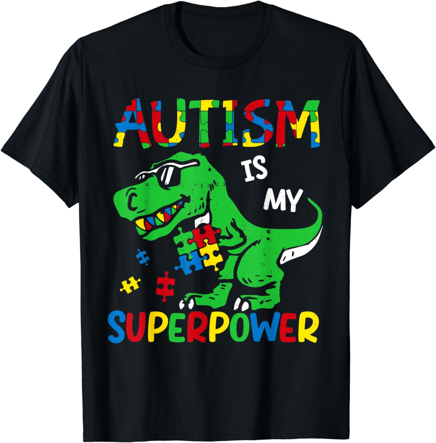 Dinosaur T Rex Autism Is My Superpower Autism Awareness Babes T Shirt