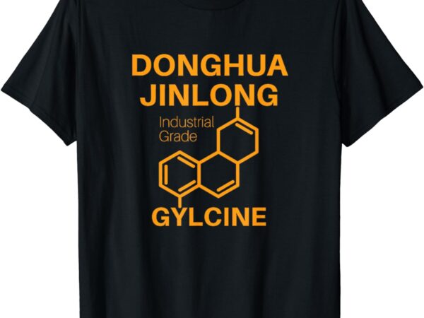 Donghua jinlong industrial grade glycine t-shirt