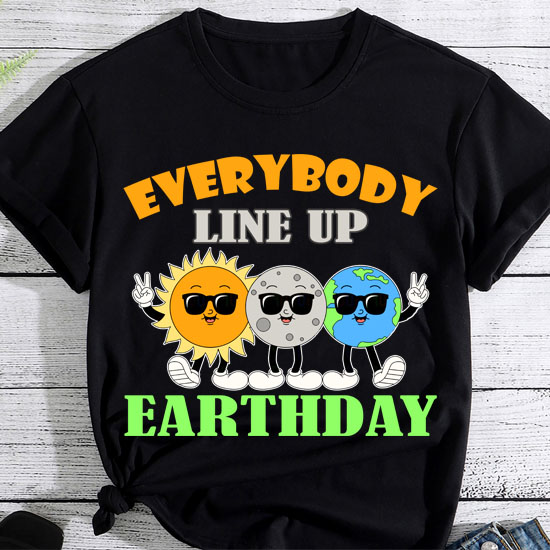 Earthday Everybody Line Up Sun Moon Earth Kid Men Women T-Shirt LTSP