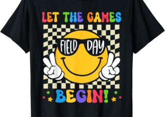 Field Day Shirts Let The Games Begin Kids Boys Girls Teacher T-Shirt