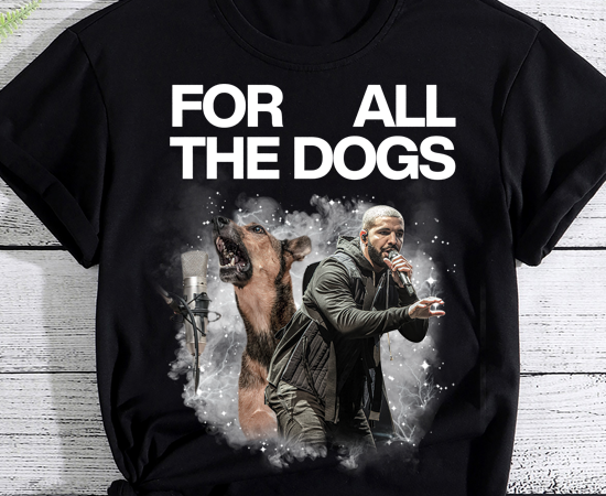 For all the dogs ltsp t shirt graphic design