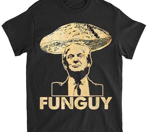 Funguy funny trump fungi fungus mushroom funny trump vintage t-shirt lts png file