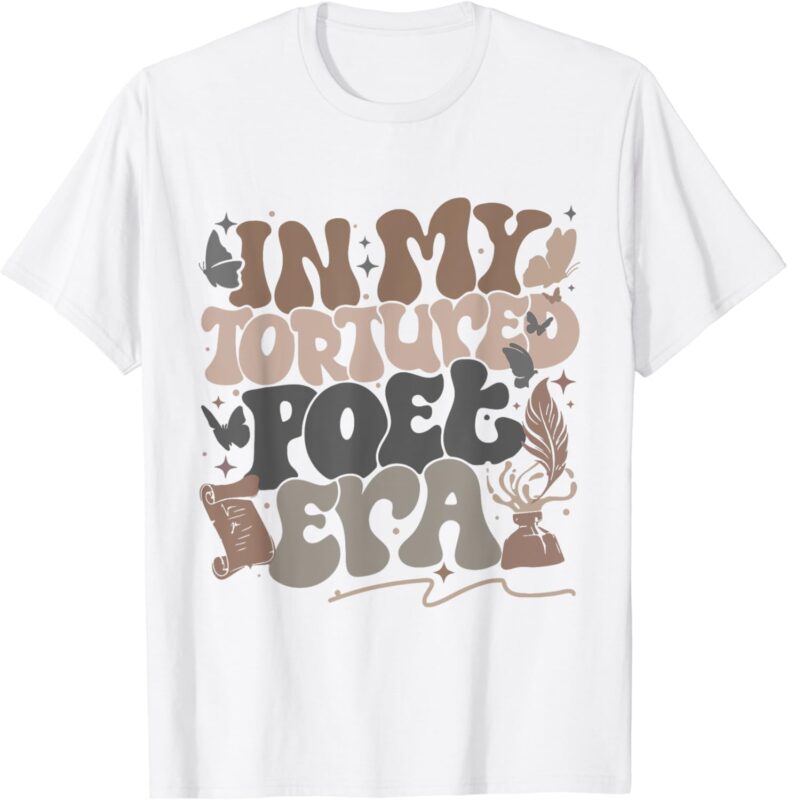 Funny In My Poets Era T-Shirt