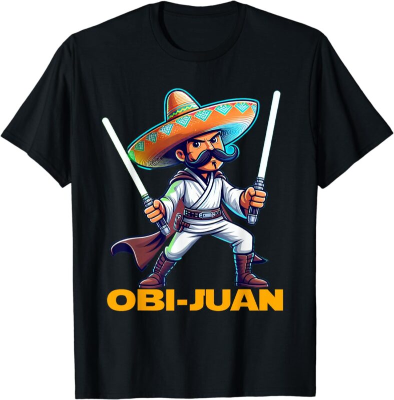 Funny Mexican Obi Juan Movie Parody Cinco De Mayo Mexico Day T-Shirt