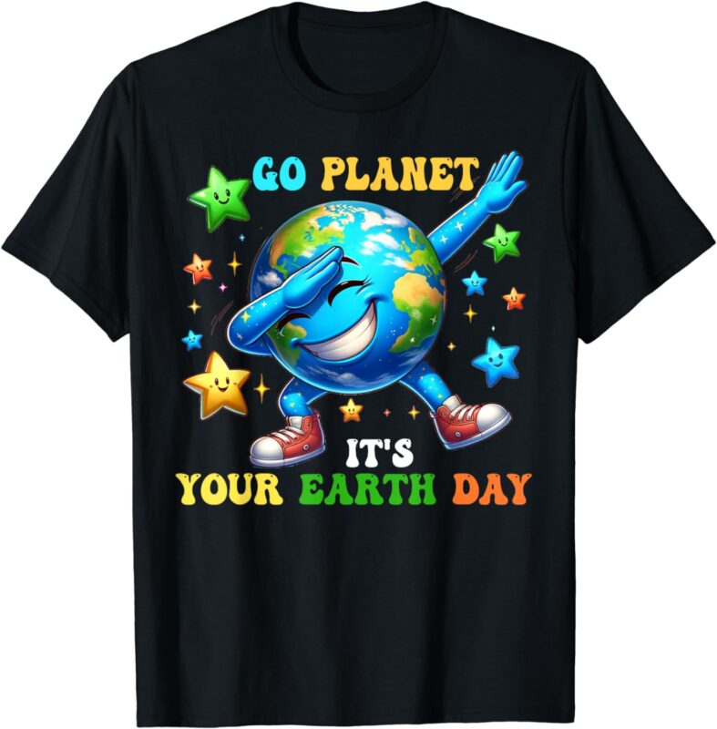 Go Planet It’s Your Earth Day 2024 T-Shirt
