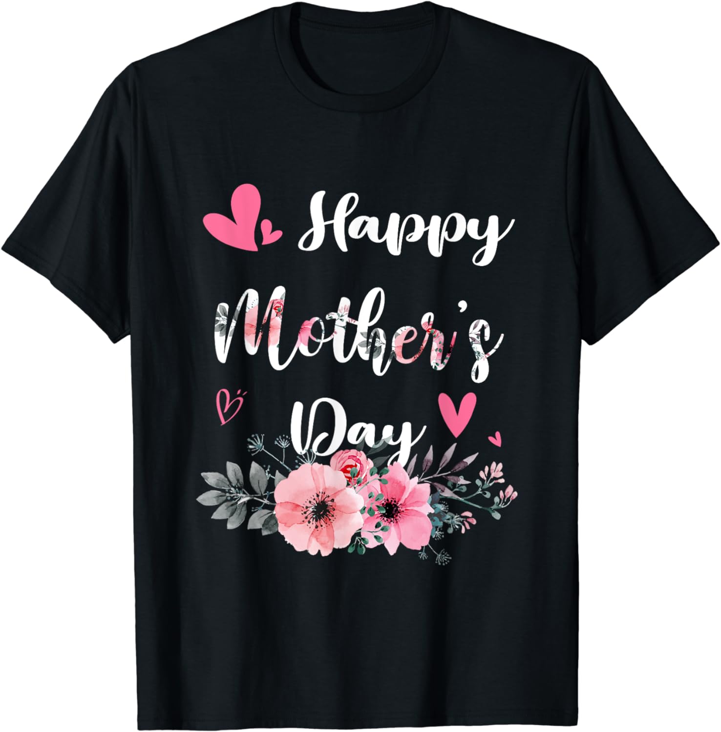 Happy Mother's Day 2024 Cute Floral For Women Mom Grandma T-Shirt - Buy ...